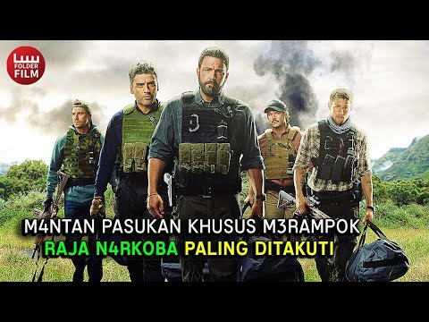 Merampok Uang 3000 Milliar Rupiah, Auto Jadi Sultan !! - Alur Cerita Film Triple Frontier