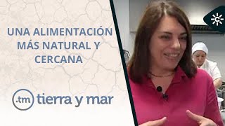 Tierra y Mar | Las cooperativas de producción y consumo local y ecológico crecen en toda Andalucía