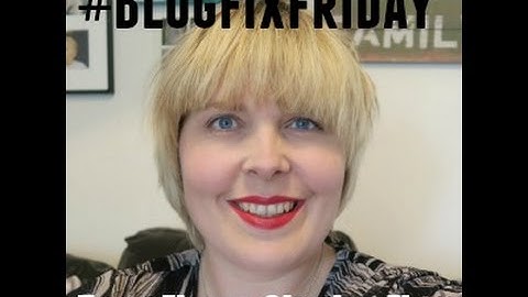 #BlogFixFriday Trust Flow? Citation Flow?