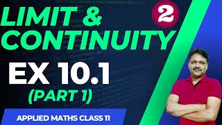 LIMITS || Lecture 2 | Ex 10.1 | Limits & Continuity Ch-10 | Class 11 Applied Maths | Gaur Classes