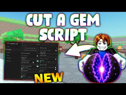 *NEW* Cut a Gem Script (PASTEBIN 2026) ( AUTO BUY, AUTO SELL, AUTO GRINDERS )