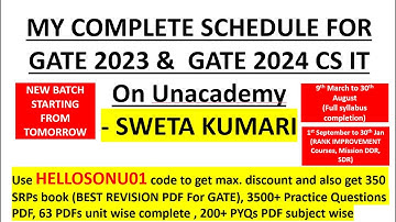 COMPLETE Schedule For GATE 2023 & 2024 CS IT on Unacademy - Sweta Kumari | referral code HELLOSONU01
