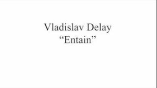 Vladislav Delay - Untitled