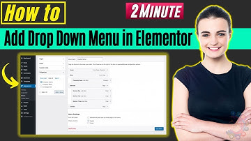 How to add drop down menu in elementor 2025