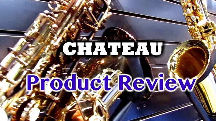 Chateau - Saxophone Product Review - BriansThing