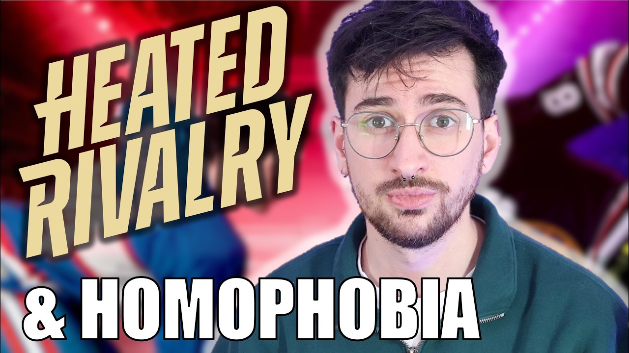 Heated Rivalry & Homophobia