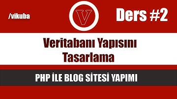 php ile blog veritabanı yapısını tasarlama