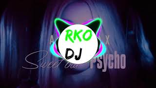 🎙️ Ava Max - Sweet but spycho (RKO DJ REMIX)