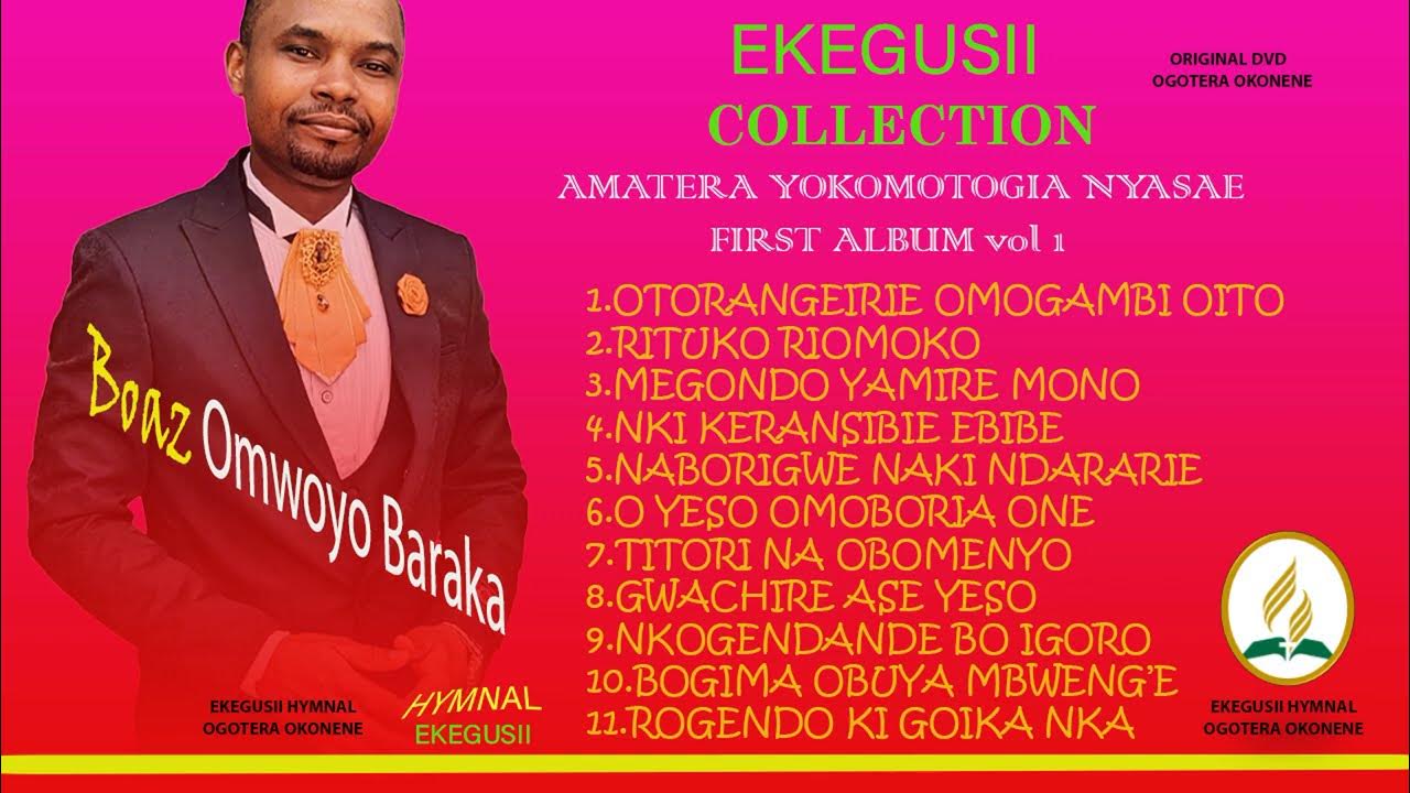 Kisii hymnal songs amatera yokomotogia nyasae youtube