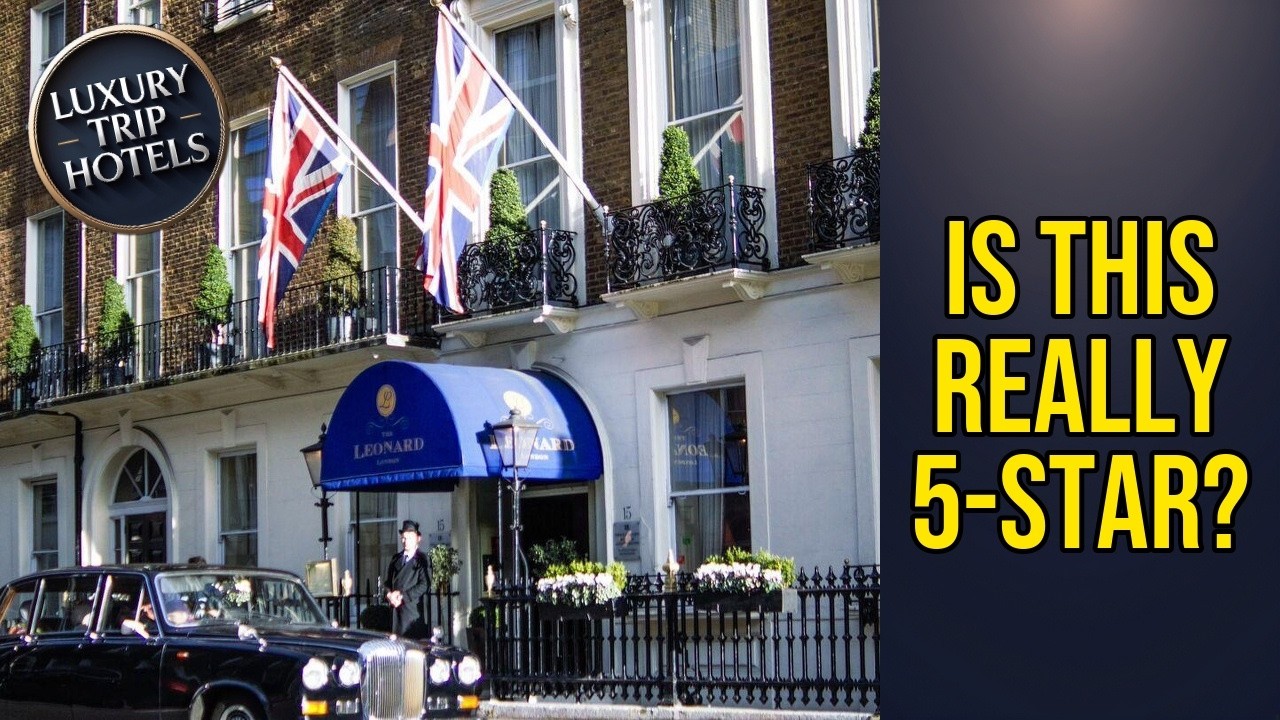 The Leonard Hotel - Marble Arch - Is This Really 5-Star? | London, United Kingdom⭐
