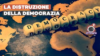 LA TRILATERALE E LA DISTRUZIONE DELLA DEMOCRAZIA MODERNA