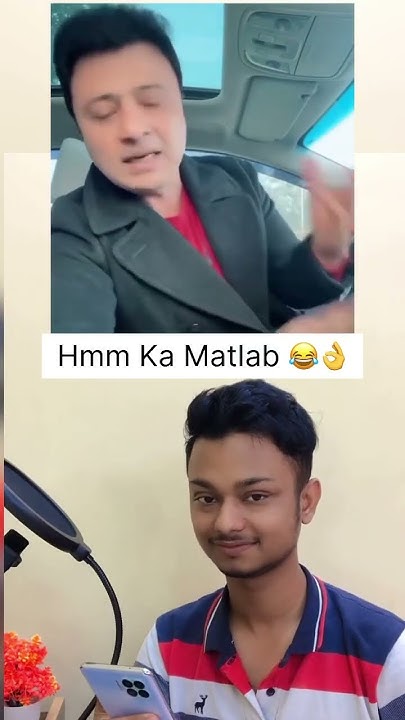 hmm-ka-matlab-sameerzz-shorts-funny-youtubeshorts-trending