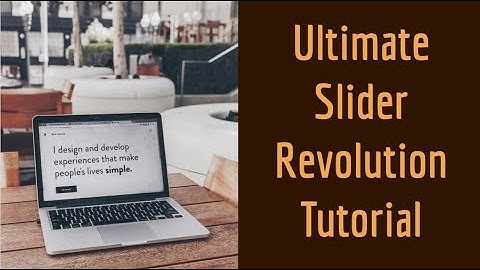 Slider Revolution Tutorial: Create Professional Sliders in WordPress