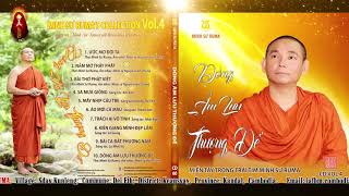 Lắng Nghe Tiếng Hát Của Minh Sư Ruma Qua Các Ca Khúc Trong CD VOL 4  Dòng Âm Lưu Thượng Đế