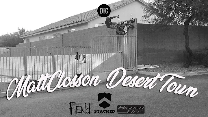 Matt Closson - Desert Town | DIG BMX