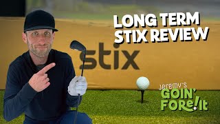 STIX Clubs Long Term Review  Are They Still Amazing?