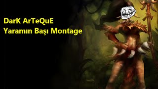 League Of Legends Yaramın Başı Montage Resimi