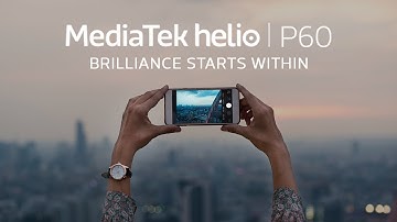 MediaTek Helio P60- Premium OctaCore SoC | Witness Dazzling Intelligence & Performance in SmartPhone