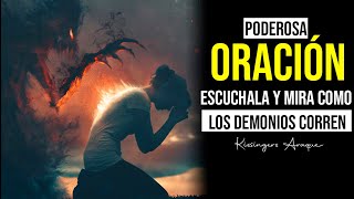 🔴 PODEROSA ORACIÓN | Los demonios tiemblan y corren con está Oración | Kissingers Araque