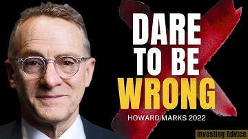 Why Howard Marks Says You Must Dare to Be Wrong to Succeed | Talks at GS 2022