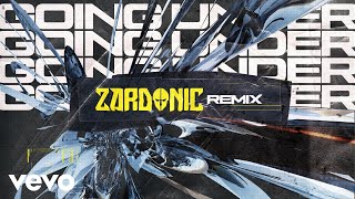 HIGHSOCIETY \u0026 Micah Martin - Going Under (Zardonic Remix)