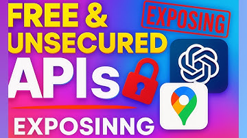 Exposing Free & Unsecured APIs of OpenAI, Google Maps & More (2025) 🔓