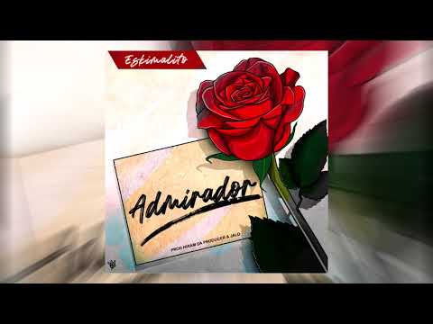ADMIRADOR - ESKIMALITO