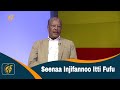 Seenaa Injifannoo Itti Fufu Qophii Addaa