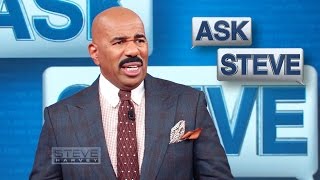 Ask Steve: That’s Stupid! || STEVE HARVEY