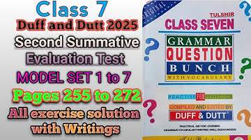 Class 7 Duff & Dutt P- 255 -272 | Model Set 1 - 7 | Second Summative Exam @ChandiSirTutorTime