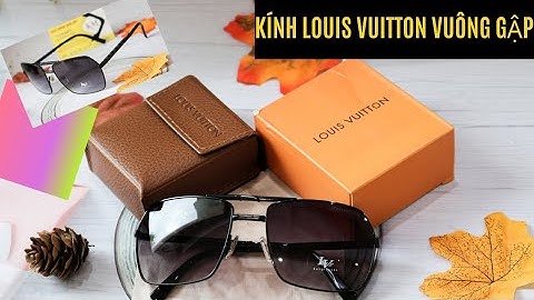 Kính louis vuitton chính hãng giá bao nhiêu năm 2024