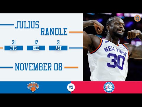 Julius Randle's Full Game Highlights: 31 PTS, 12 REB, 3 AST vs 76ers | 2021-2022 NBA Season | 11/08