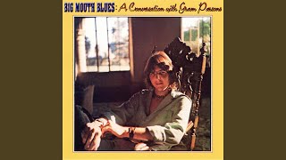 Big Mouth Blues: A Conversation with Gram Parsons