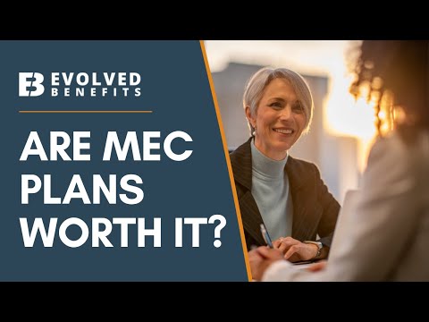 Are MEC Plans Worth It?