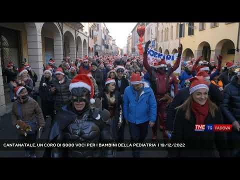 CANTANATALE, UN CORO DI 6000 VOCI PER I BAMBINI DELLA PEDIATRIA  | 19/12/2022