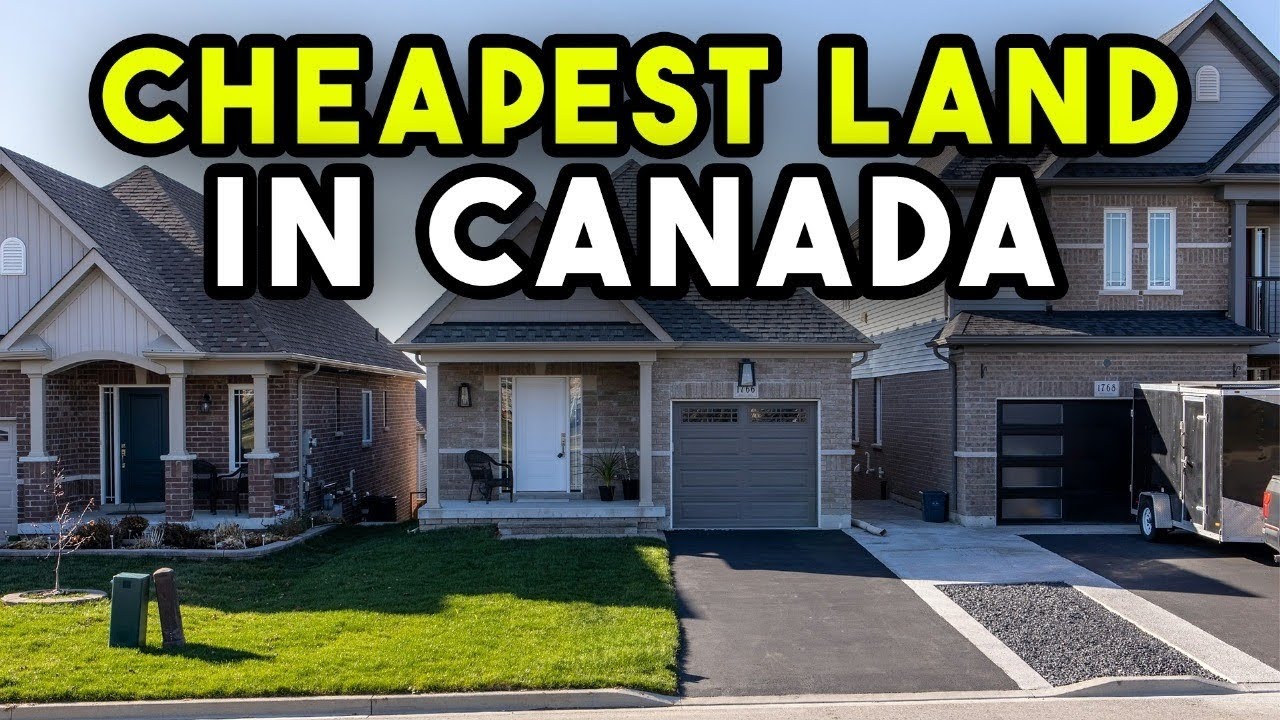 10 Cheapest Places to Buy Land in Canada (2025)