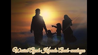 Pesan Seorang Ayah Kepada Anak-anaknya // Lagu Sholawat Malam Jumat