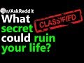 What secret could ruin your life? r/AskReddit | Reddit Jar