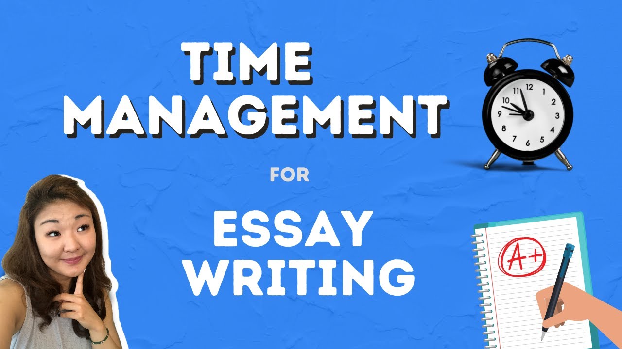 time management essay writing
