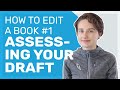 Assessing Your Manuscript | How to Edit a Book #1