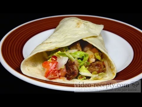 Video: Tortilla S Kuracím Mäsom A Zeleninou