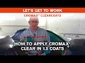 How to apply Cromax Clear in 1.5 coats