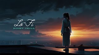 【Chill Lofi Music】sleep/night/relax to | BGM 1hour　#lofi #chill #relaxing #sleep #night