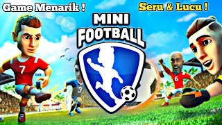 Game Sepak Bola Asyiknya! - Mini Football Indonesia screenshot 5