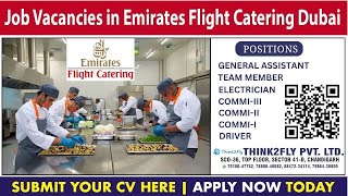 Emirates Flight Catering Group Jobs In Dubai 2024 #jobsindubai
