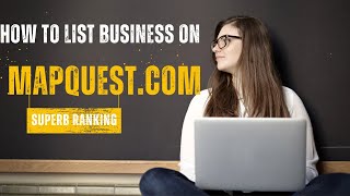 How to Create a mapquest.com Business Listing (Local SEO Citations Tutorials) | Superb Ranking screenshot 5
