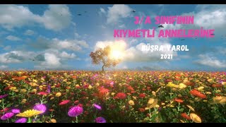 3 - A Sınıfı Anneler Günü Klibi - Sana Kek Yaptım