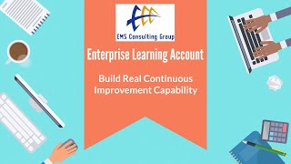 2026 EMS Consulting Group Enterprise Learning Account:  Lean Training That Builds Real Capability