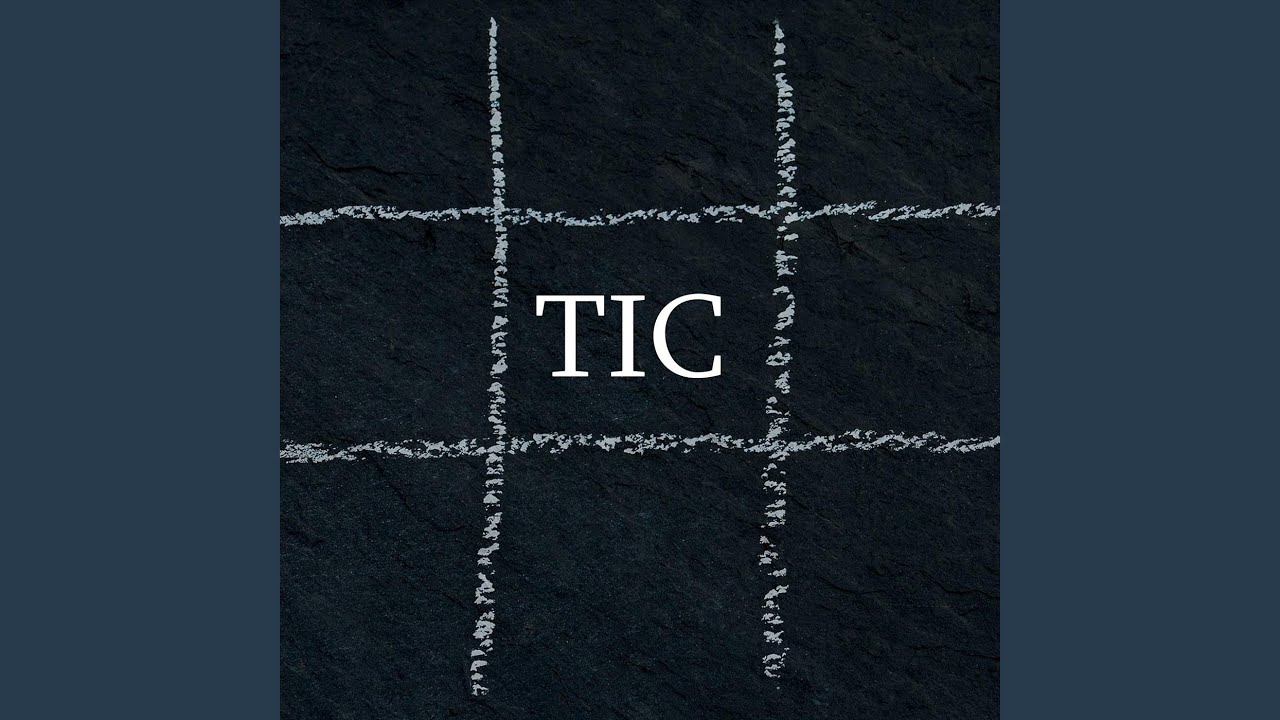 Watch Tic on YouTube Watch Tic on YouTube