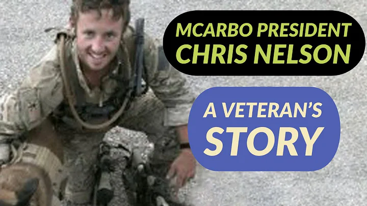 A Veterans Story | MCARBO President | Chris Nelson